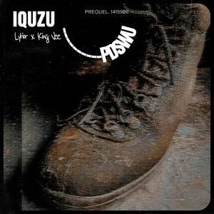 IQUZU (feat. King Vee) [Explicit]