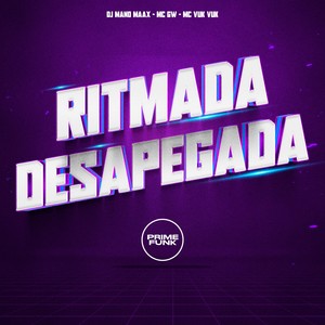 Ritmada Desapegada (Explicit)