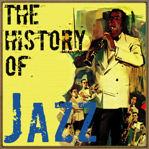 The History of Jazz