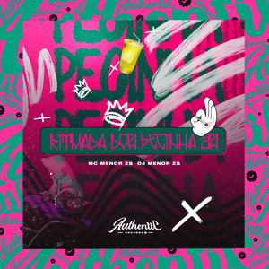 Ritmada dos Pecinha Zs (Explicit)