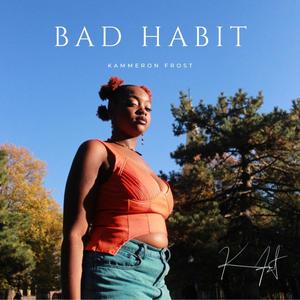 Bad Habit