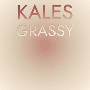 Kales Grassy