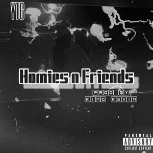 Homies N Friends (Explicit)