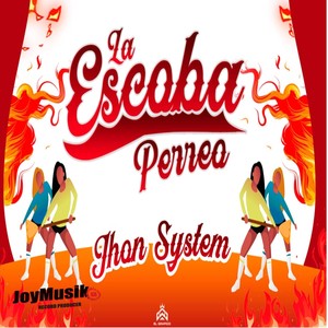 La Escoba (Perreo)