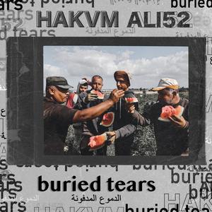 Buried Tears (feat. Ali52) [Explicit]