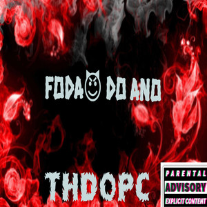 Foda do Ano (Explicit)