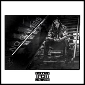 No Games (Explicit)