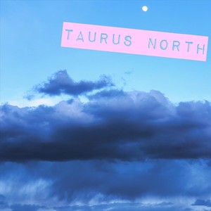 Taurus North (Explicit)