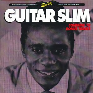 Guitar Slim - You're Gonna Miss Me (Album Version)