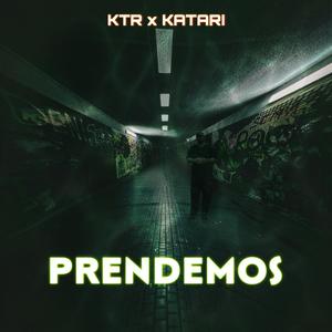 Prendemos (feat. Katari) (Explicit)