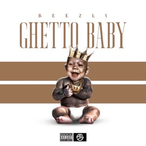 Ghetto Baby Intro (Explicit)