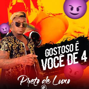 Gostoso é você de 4 (Explicit)