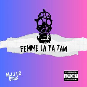 FANM LA PA TAW (feat. Didix)