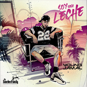 Soy Una Leche (Explicit)