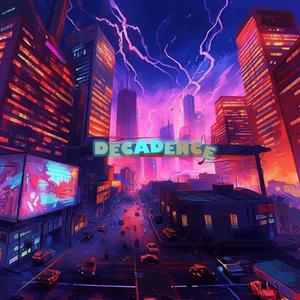 Decadence (feat. Carson Myers)