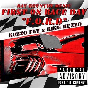 First On Race Day (Explicit)