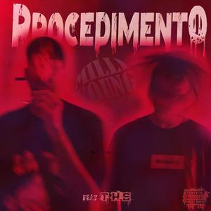 Procedimento (feat. Milli Young Black & THS) (Explicit)