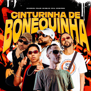 DJ BM PROD - CINTURINHA DE BONEQUINHA (Explicit)