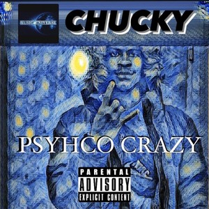 Psyhco Crazy (Explicit)