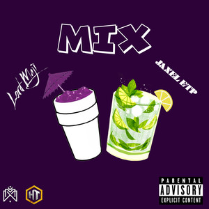 Mix (Explicit)