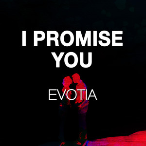 I Promise You