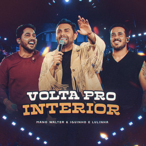Volta Pro Interior (Ao Vivo)