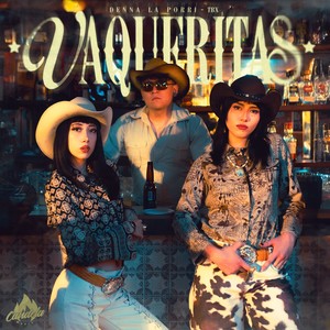 Vaqueritas (Explicit)