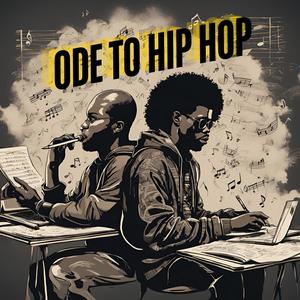 Ode to Hip Hop (feat. Icy Bro) [Explicit]