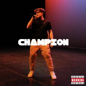 Champion (feat. Frosty & King Neto) [Explicit]