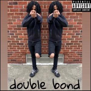 Double Bond (feat. lilmarr) (Explicit)
