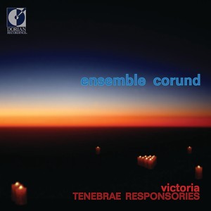 VICTORIA, T.L. de: Vocal Music (Tenebrae Responsories) [Ensemble Corund, S. Smith]