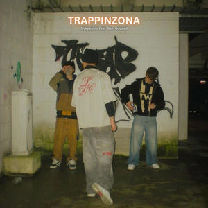 TRAPPINZONA (feat. Bax & Hooded) (Explicit)