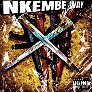 Nkembe Way (Explicit)