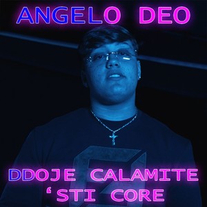 Ddoje calamite 'sti core