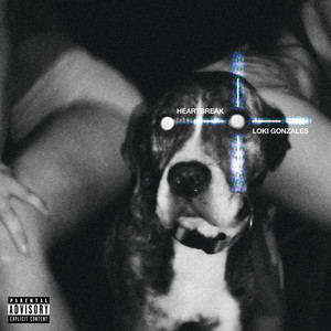 HEARTBREAK (Explicit)