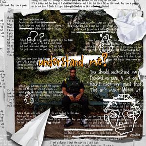 Understand Me? (Explicit)