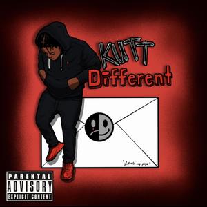 Kutt Different (Explicit)