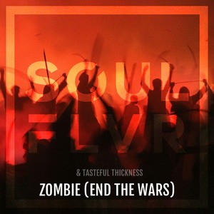 Zombie (End The Wars)