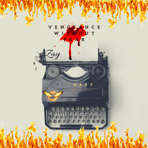 Vengeance WithOut Fear (Explicit)