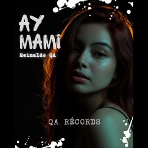 AY MAMI (Explicit)