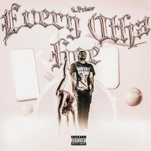 Every Otha Hoe (Explicit)