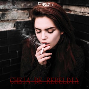 Cheia de Rebeldia