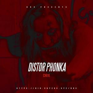 DISTOR PHONKA
