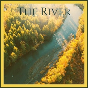 The River