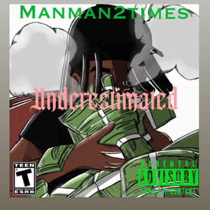 Underestimated