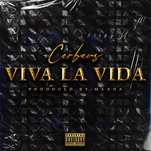 Viva La Vida (Explicit)