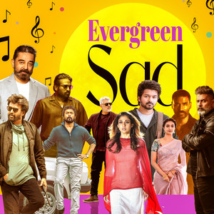 Evergreen Sad