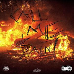 CALL ME SAINT (feat. $ANTOGAGO & VVNILLA) (Explicit)