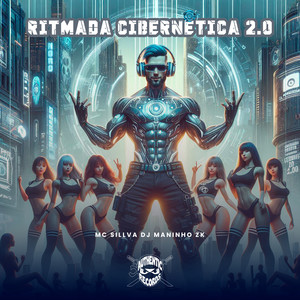 Ritmada Cibernética 2.0 (Explicit)