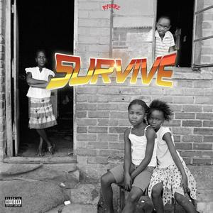 Survive (Explicit)